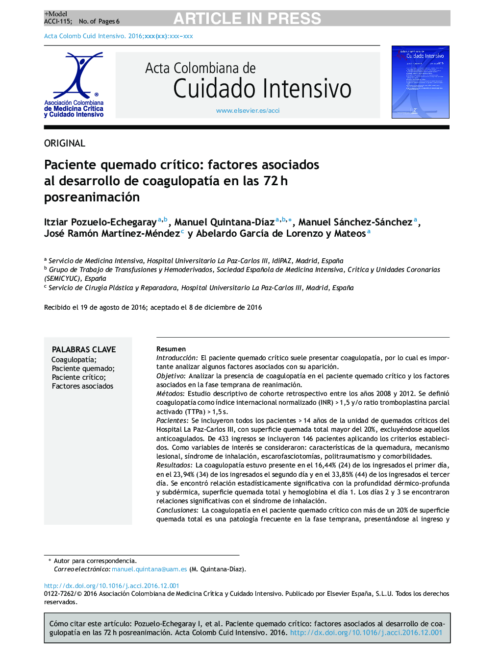 Paciente quemado crÃ­tico: factores asociados al desarrollo de coagulopatÃ­a en las 72Â h posreanimación