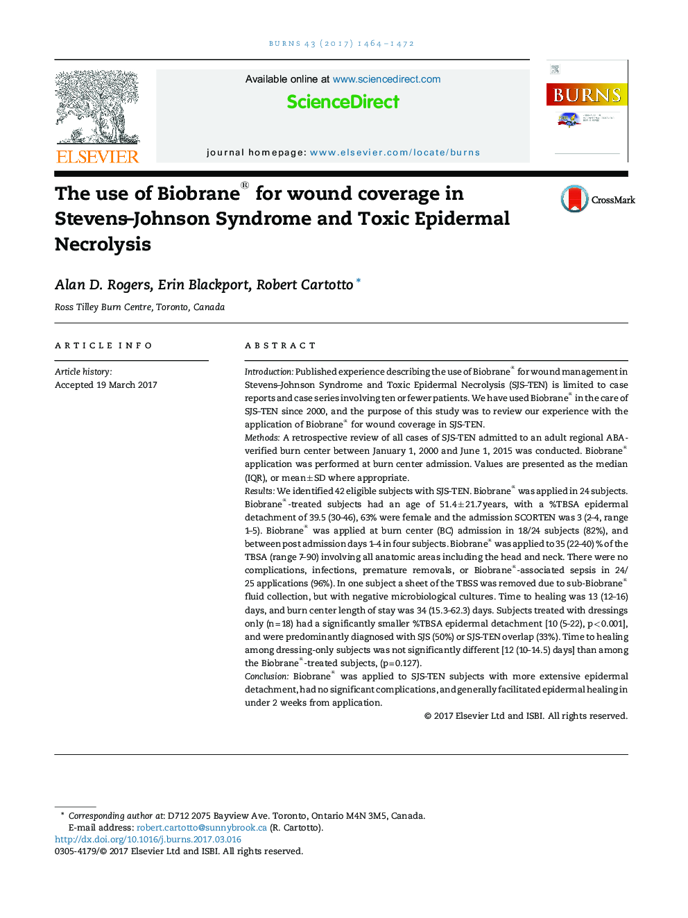 The use of Biobrane® for wound coverage in Stevens-Johnson Syndrome and Toxic Epidermal Necrolysis