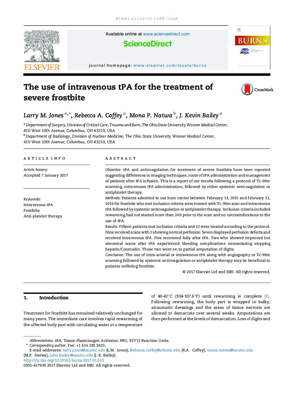 The use of intravenous tPA for the treatment of severe frostbite