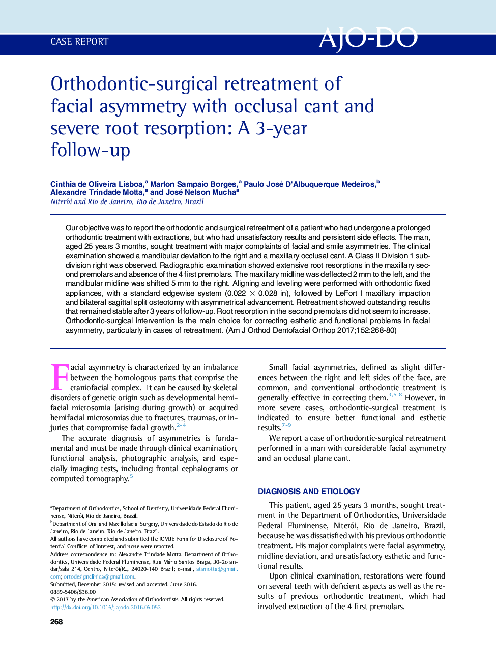 Orthodontic-surgical retreatment of facial asymmetry with occlusal cant and severe root resorption: A 3-year follow-up