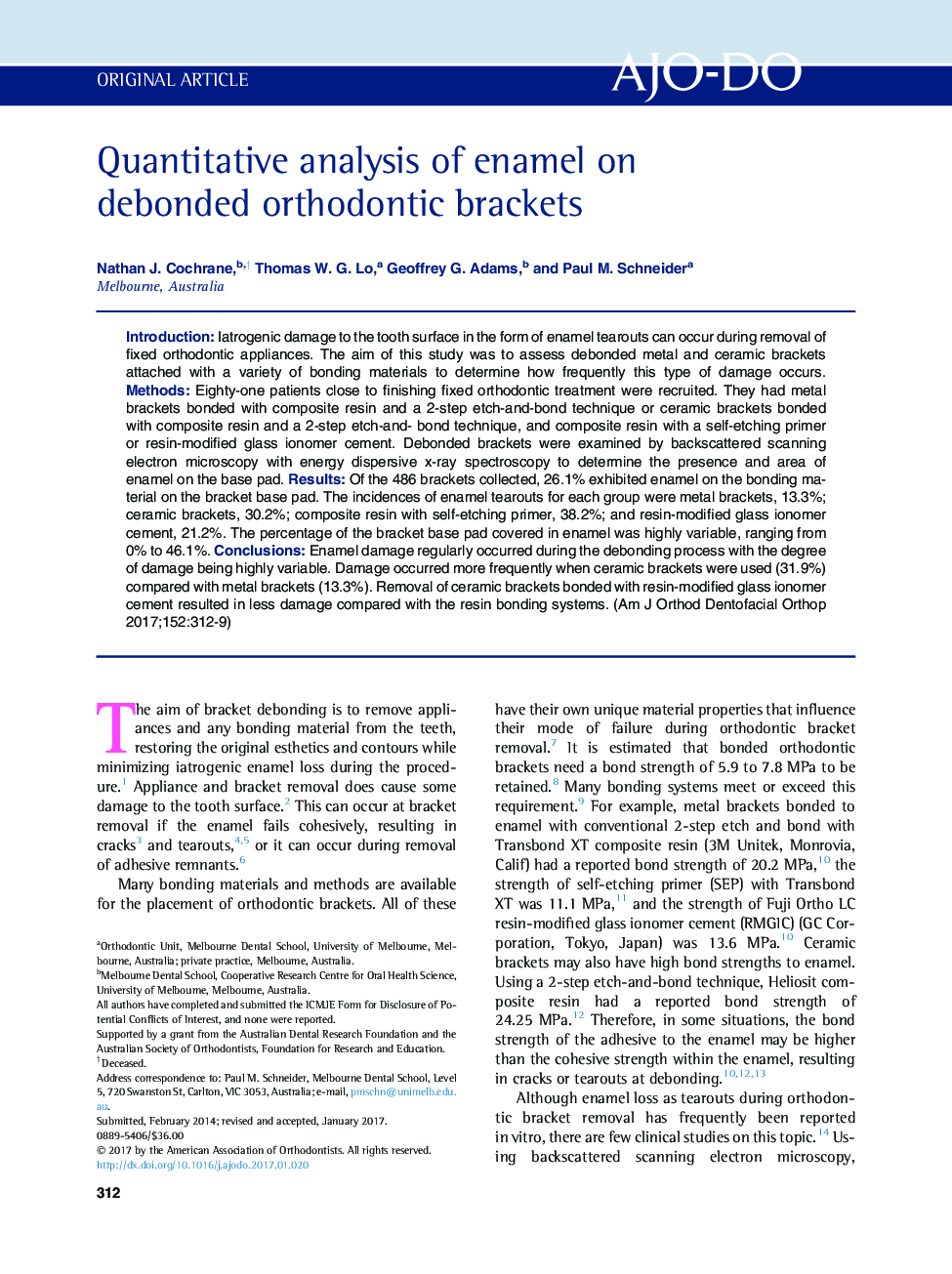 Quantitative analysis of enamel on debonded orthodontic brackets