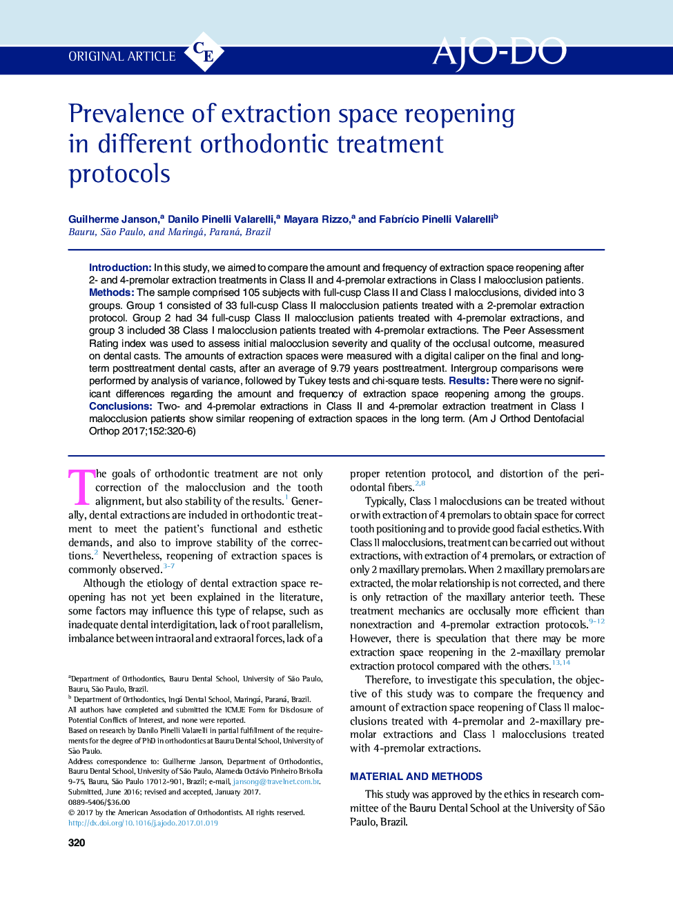 Prevalence of extraction space reopening in different orthodontic treatment protocols