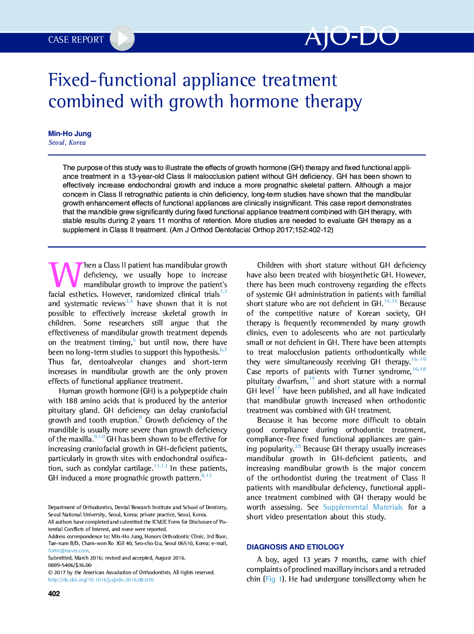 Fixed-functional appliance treatment combined with growth hormone therapy