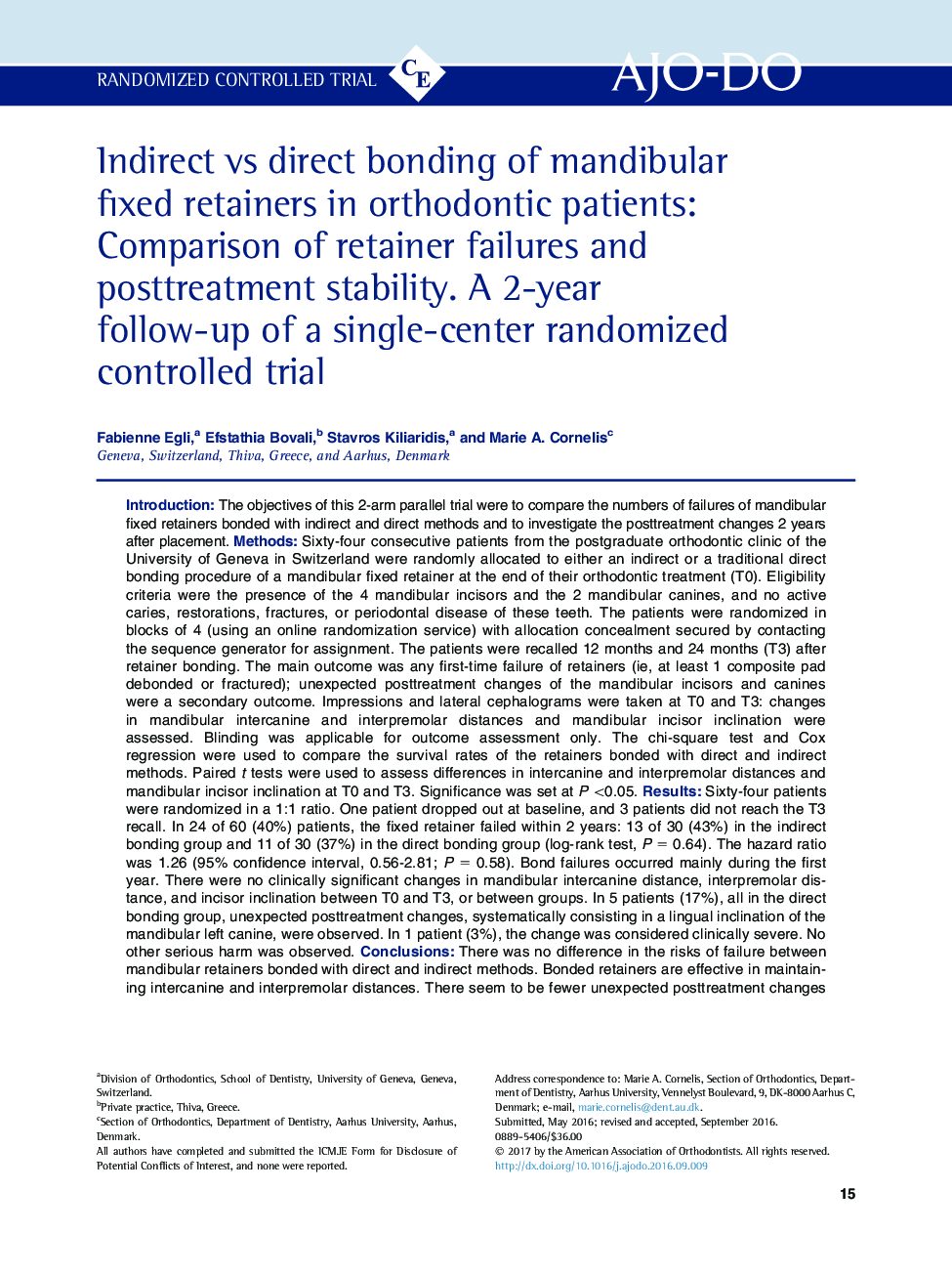 Indirect vs direct bonding of mandibular fixed retainers in orthodontic patients: Comparison of retainer failures and posttreatment stability. A 2-year follow-up of a single-center randomized controlled trial