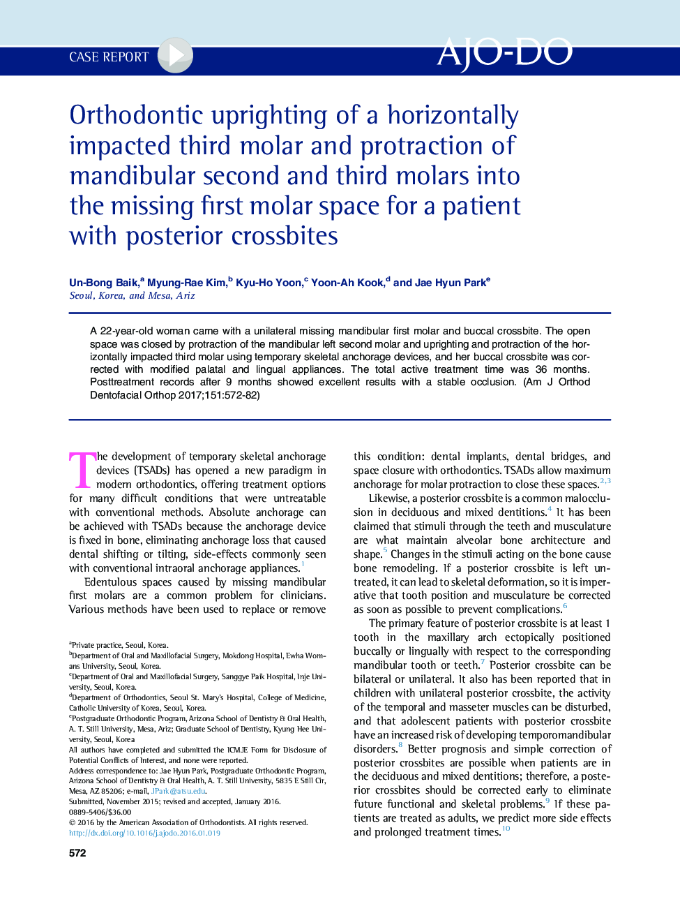 Orthodontic uprighting of a horizontally impacted third molar and protraction of mandibular second and third molars into the missing first molar space for a patient with posterior crossbites