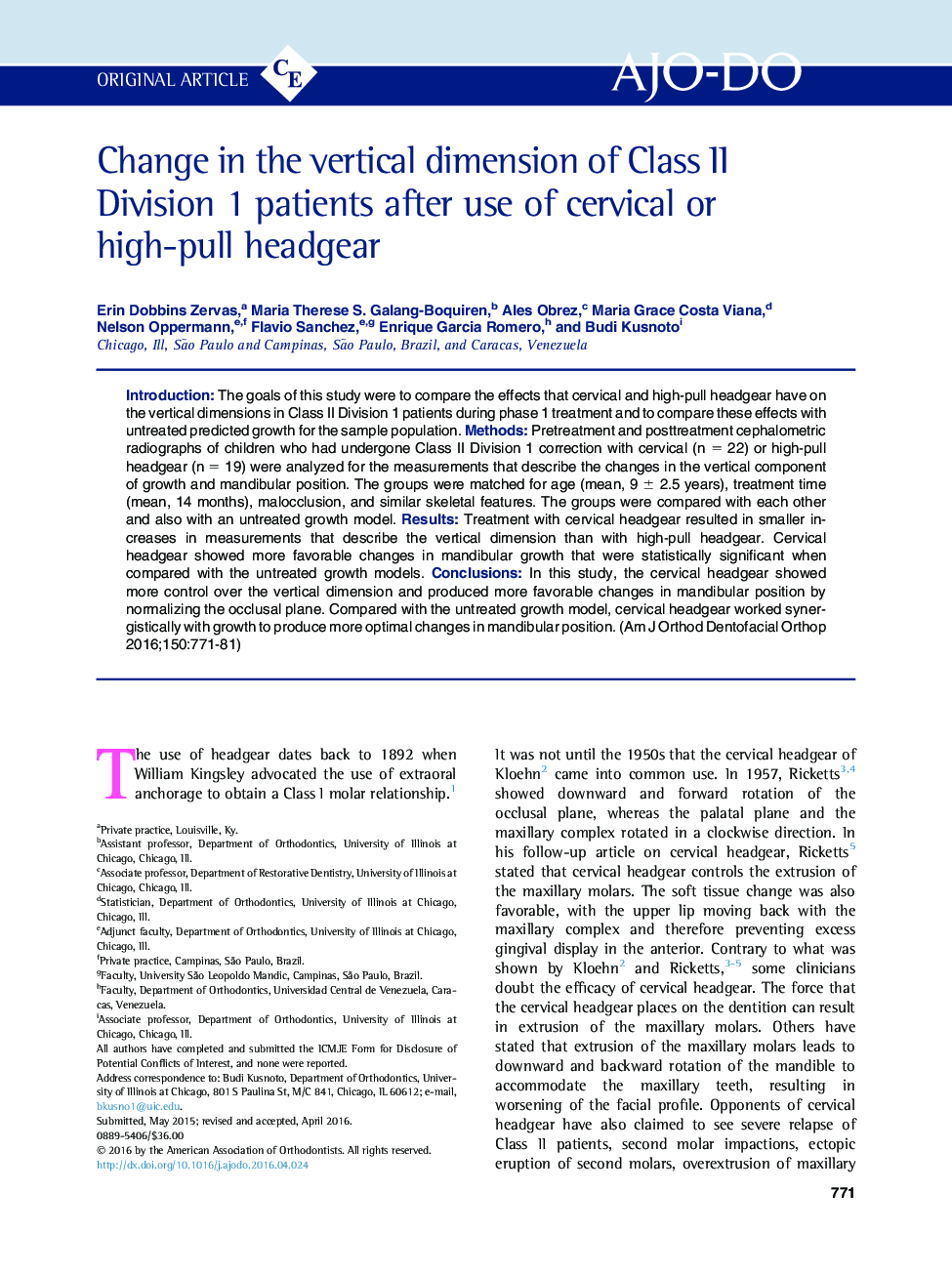 Change in the vertical dimension of Class II Division 1 patients after use of cervical or high-pull headgear