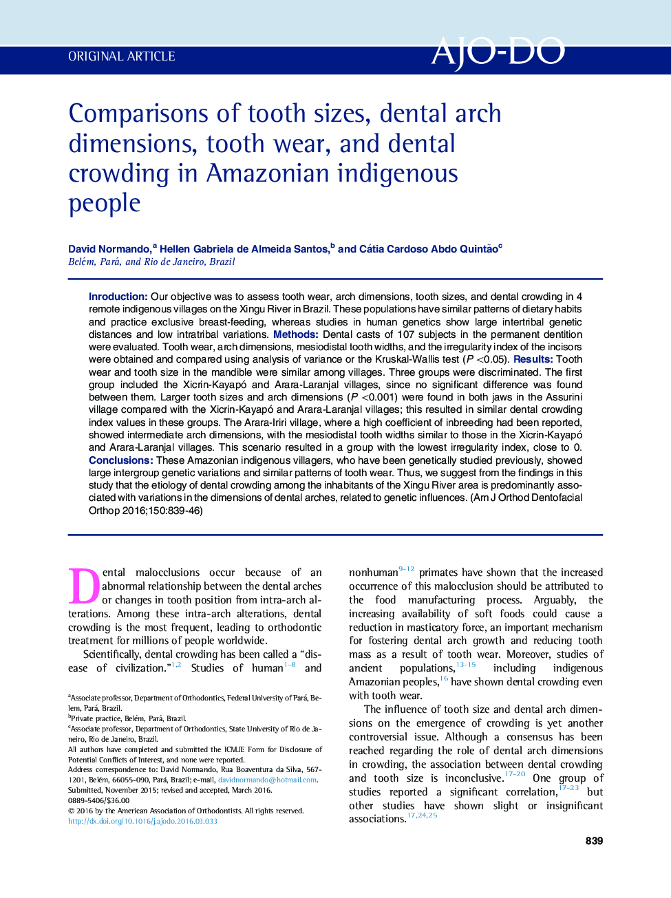 Comparisons of tooth sizes, dental arch dimensions, tooth wear, and dental crowding in Amazonian indigenous people