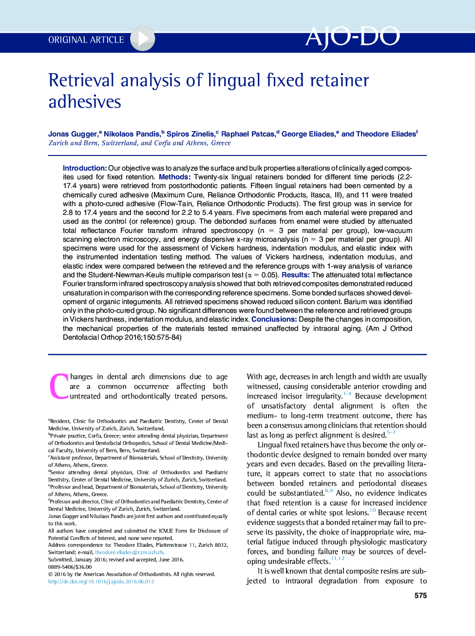 Retrieval analysis of lingual fixed retainer adhesives