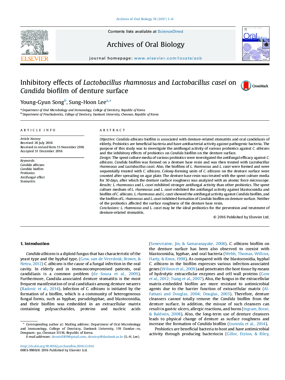 Inhibitory effects of Lactobacillus rhamnosus and Lactobacillus casei on Candida biofilm of denture surface