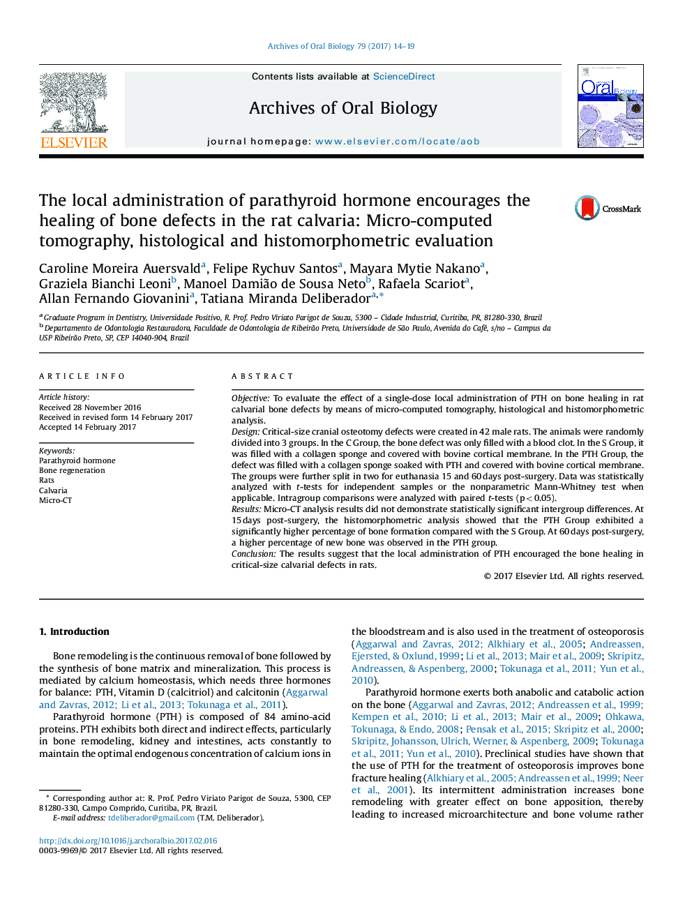 The local administration of parathyroid hormone encourages the healing of bone defects in the rat calvaria: Micro-computed tomography, histological and histomorphometric evaluation
