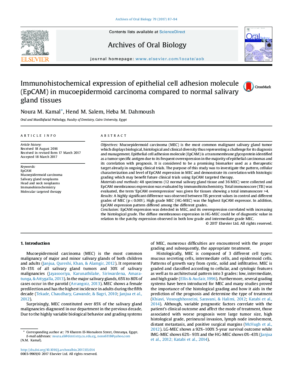 Immunohistochemical expression of epithelial cell adhesion molecule (EpCAM) in mucoepidermoid carcinoma compared to normal salivary gland tissues