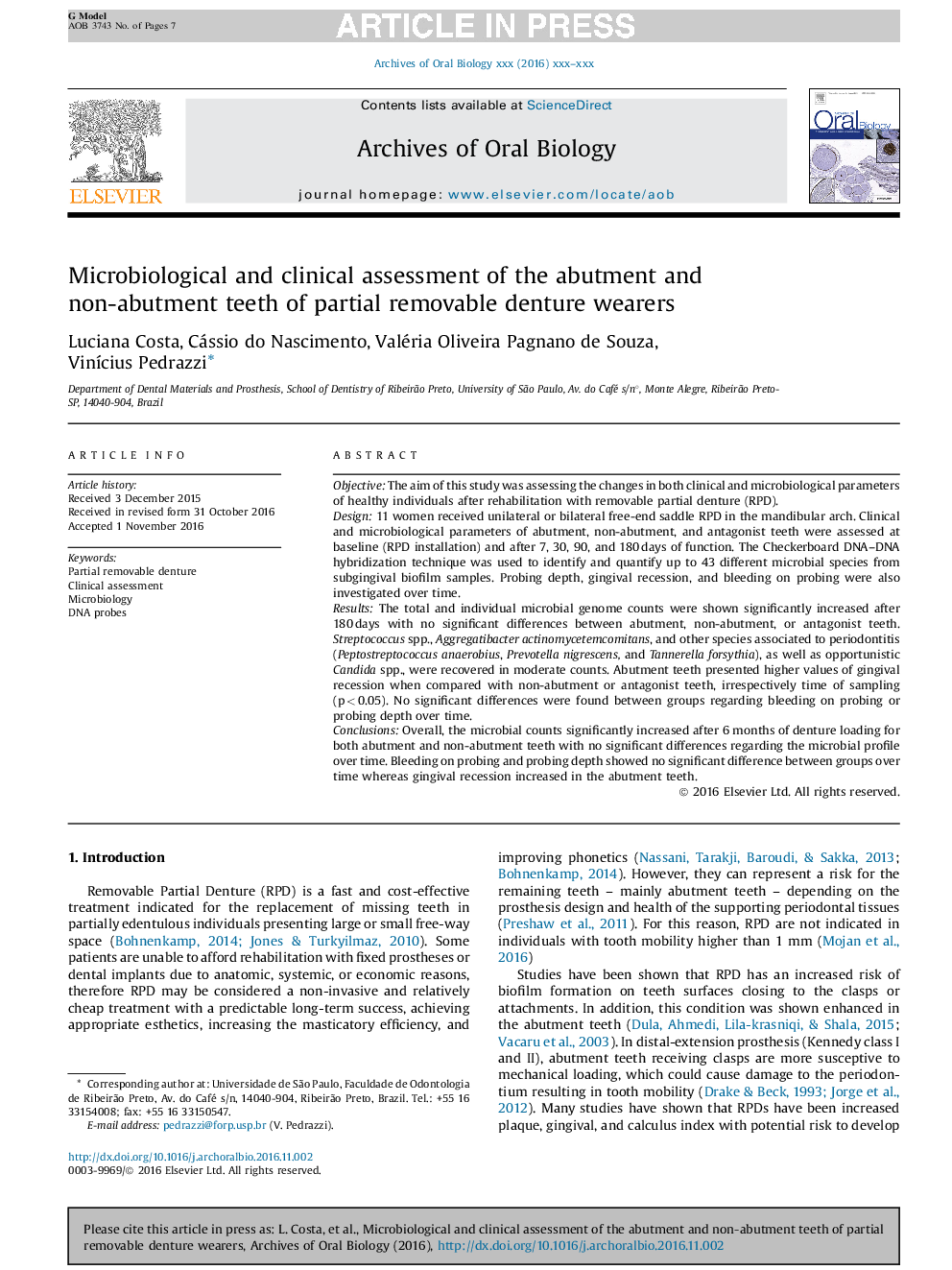 Microbiological and clinical assessment of the abutment and non-abutment teeth of partial removable denture wearers