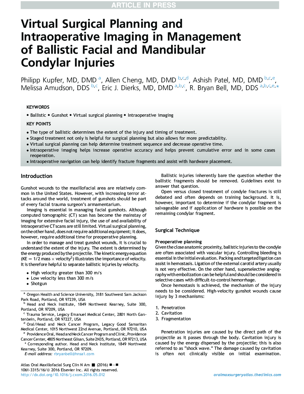 Virtual Surgical Planning and Intraoperative Imaging in Management of Ballistic Facial and Mandibular Condylar Injuries