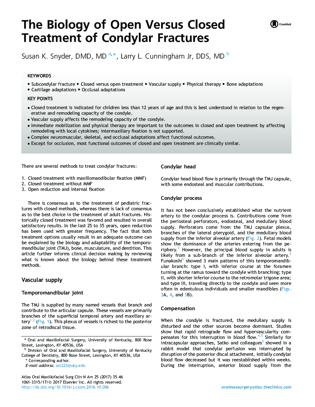 The Biology of Open Versus Closed Treatment of Condylar Fractures