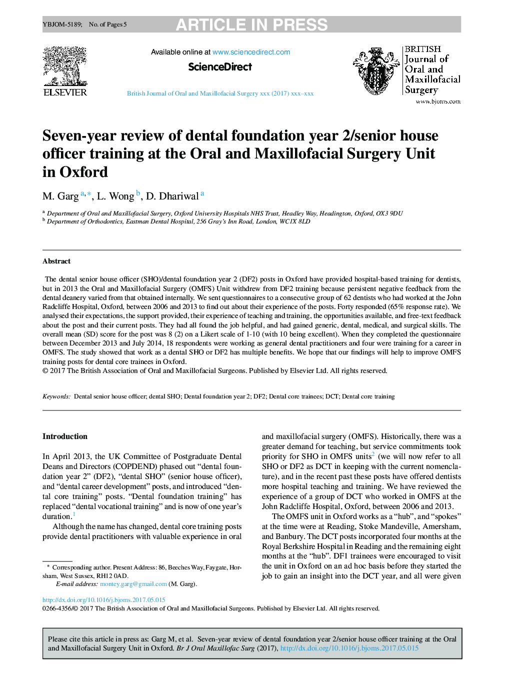 Seven-year review of dental foundation year 2/senior house officer training at the Oral and Maxillofacial Surgery Unit in Oxford