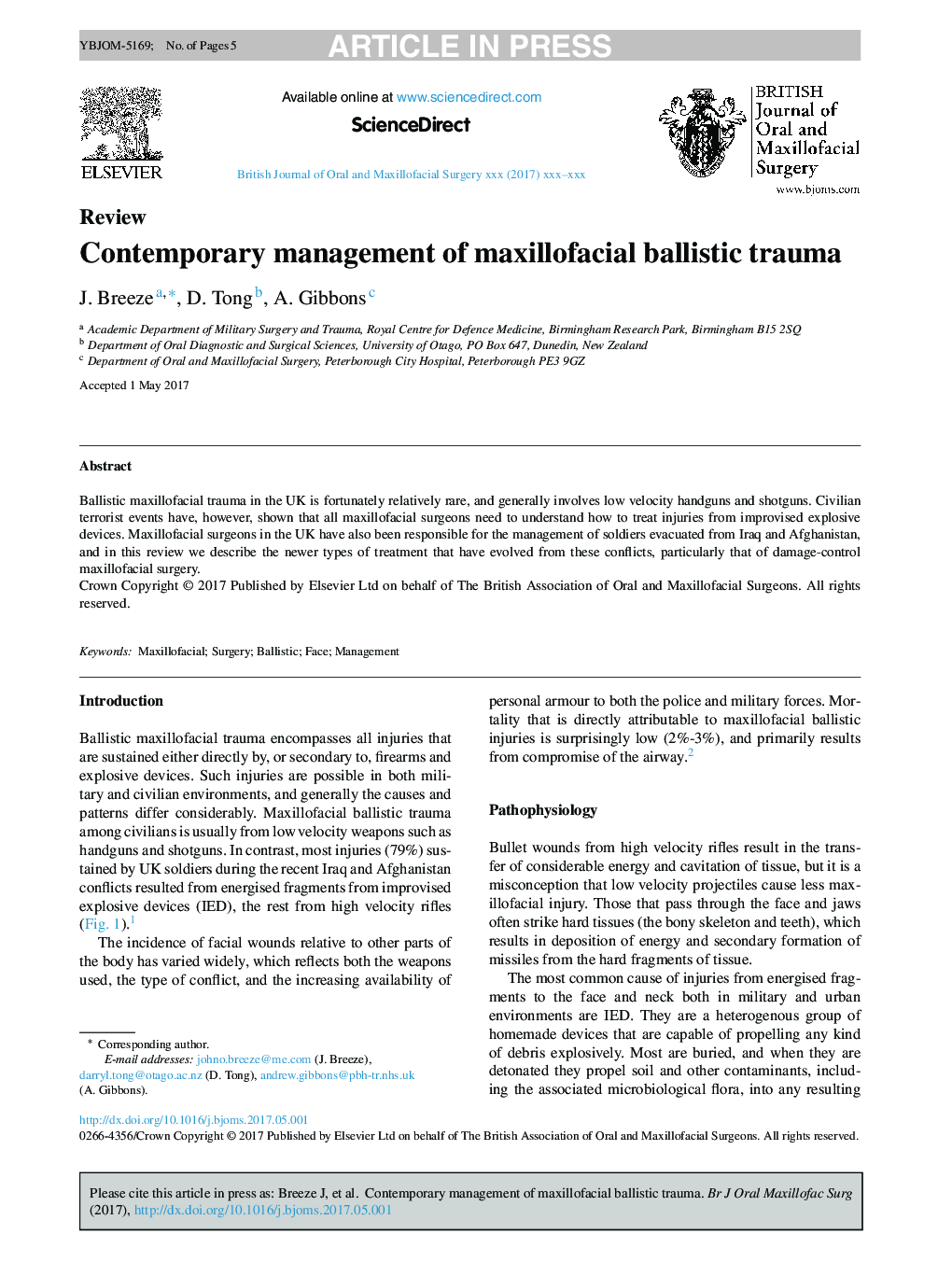 Contemporary management of maxillofacial ballistic trauma