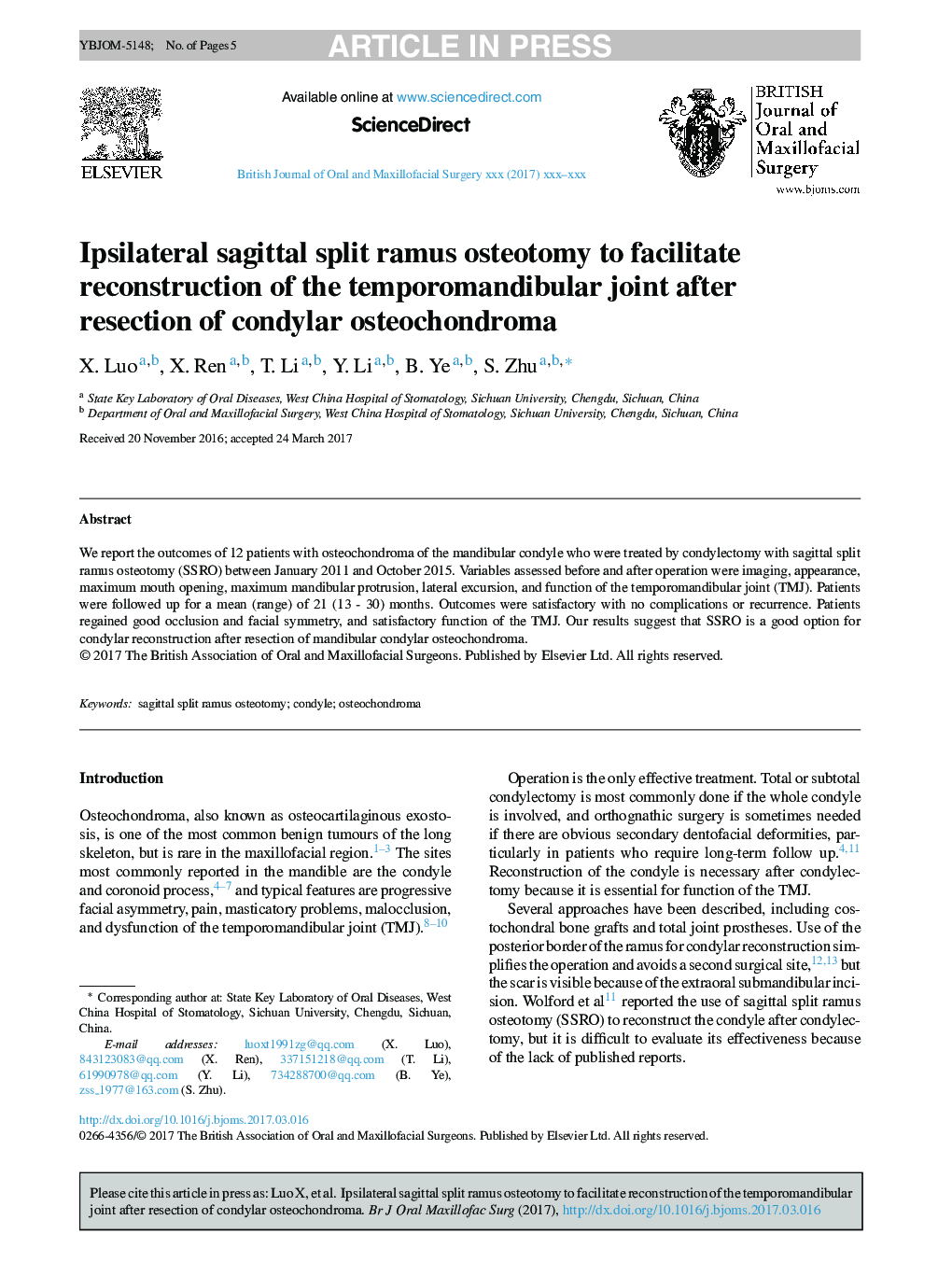 Ipsilateral sagittal split ramus osteotomy to facilitate reconstruction of the temporomandibular joint after resection of condylar osteochondroma