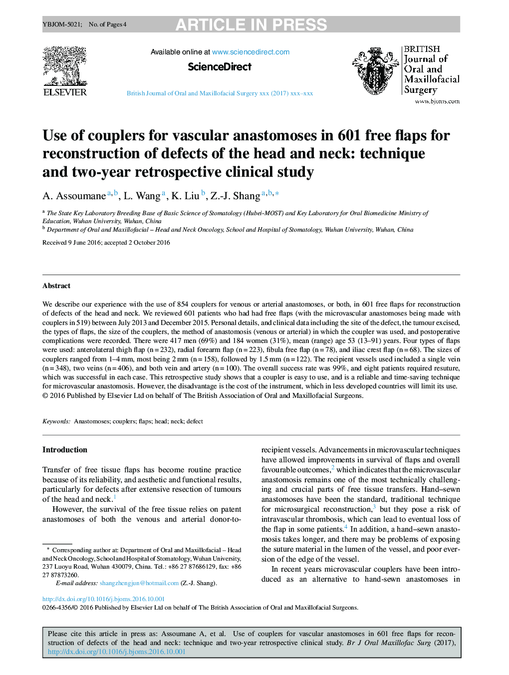 Use of couplers for vascular anastomoses in 601 free flaps for reconstruction of defects of the head and neck: technique and two-year retrospective clinical study