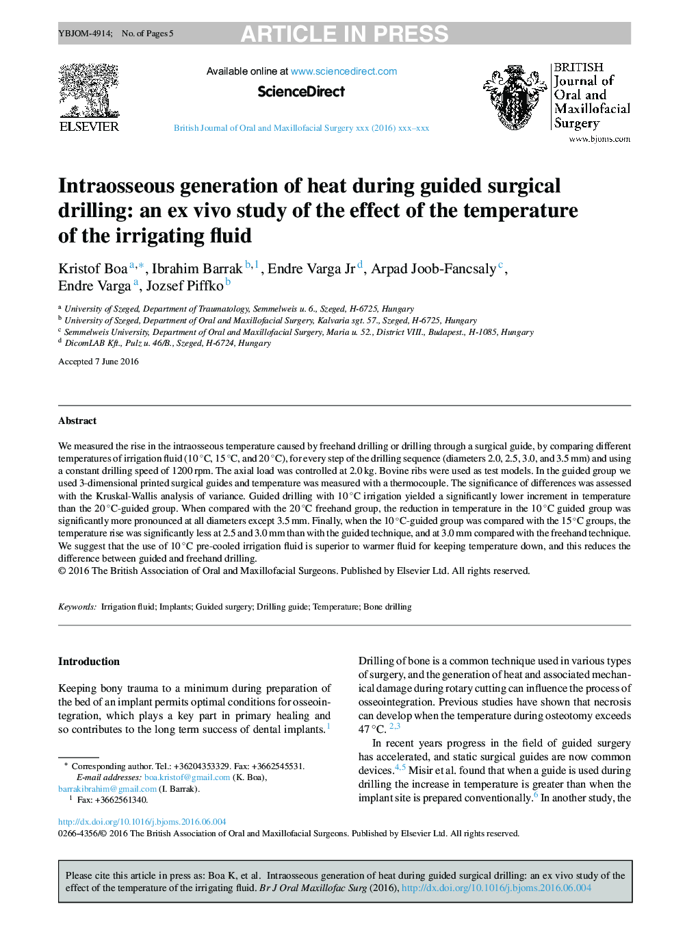 Intraosseous generation of heat during guided surgical drilling: an ex vivo study of the effect of the temperature of the irrigating fluid