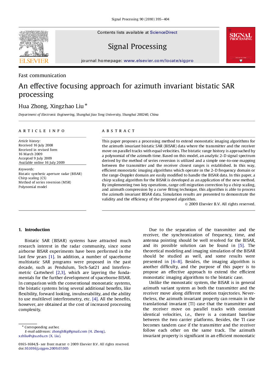 An effective focusing approach for azimuth invariant bistatic SAR processing