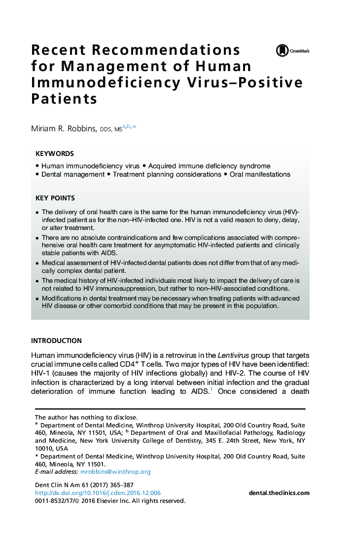 Recent Recommendations for Management of Human Immunodeficiency Virus-Positive Patients