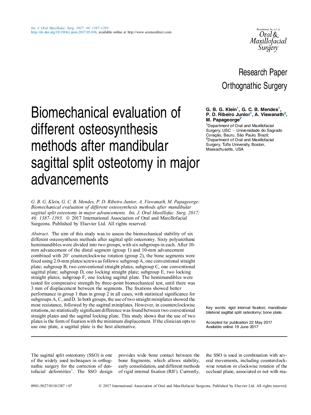 Biomechanical evaluation of different osteosynthesis methods after mandibular sagittal split osteotomy in major advancements