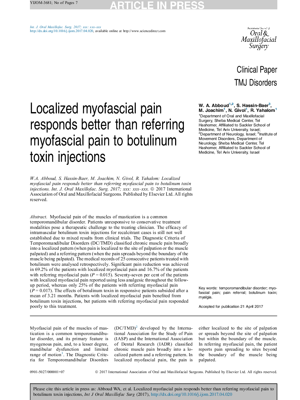 Localized myofascial pain responds better than referring myofascial pain to botulinum toxin injections