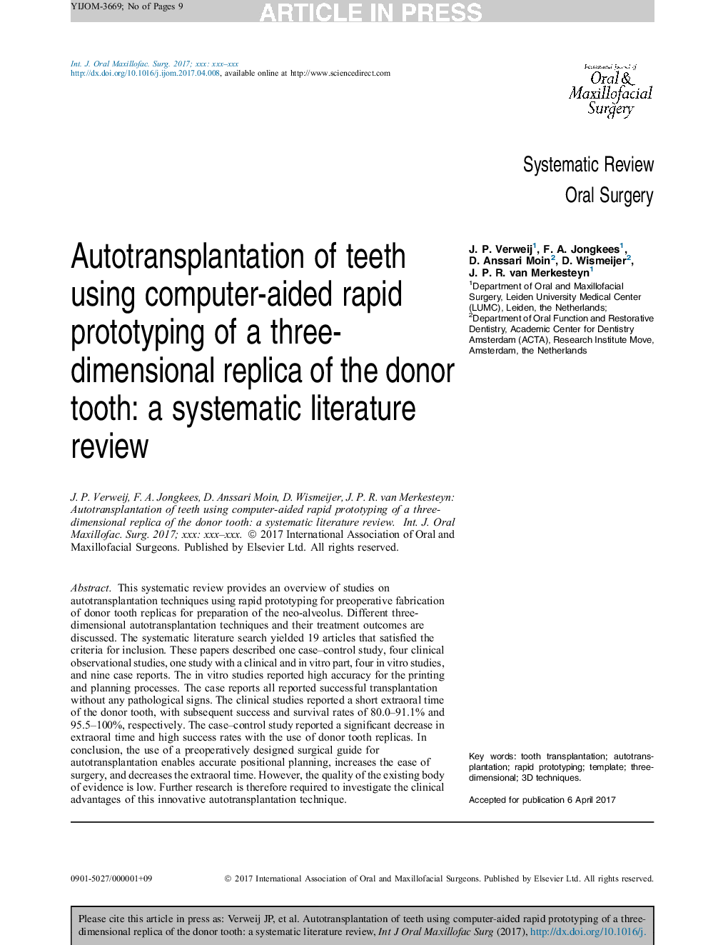 Autotransplantation of teeth using computer-aided rapid prototyping of a three-dimensional replica of the donor tooth: a systematic literature review