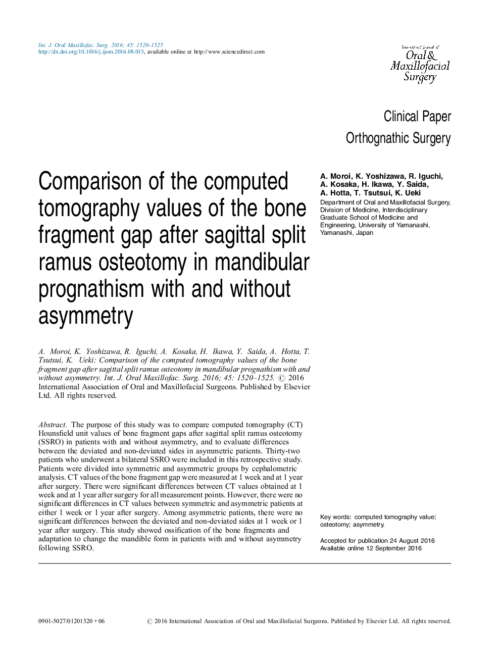 مقایسه مقادیر توموگرافی کامپیوتری شکاف استخوانی بعد از استئوتومی شکمبه پارگی رضایت در پیشآمدهای مندیبل با و بدون نامتقارن 