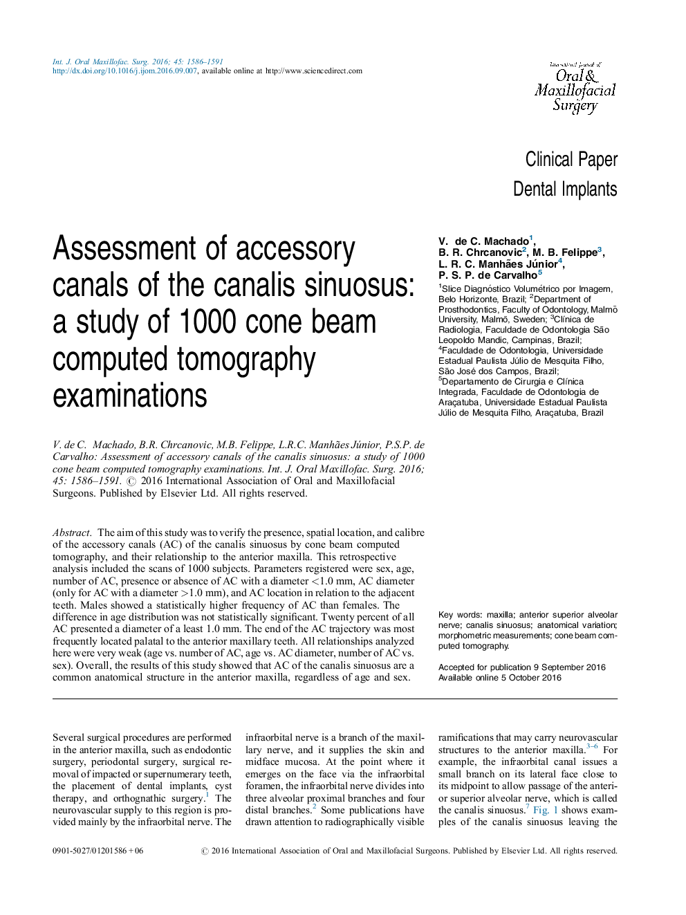 Assessment of accessory canals of the canalis sinuosus: a study of 1000 cone beam computed tomography examinations