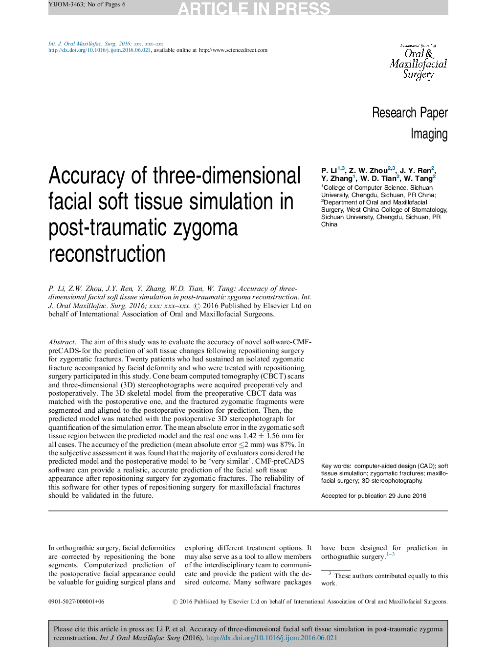 Accuracy of three-dimensional facial soft tissue simulation in post-traumatic zygoma reconstruction