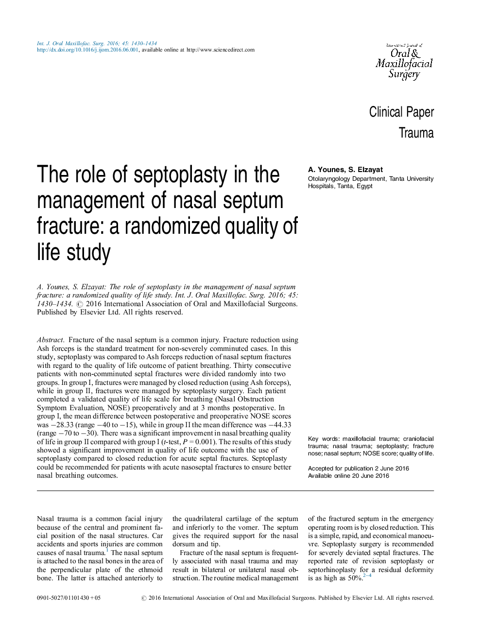 The role of septoplasty in the management of nasal septum fracture: a randomized quality of life study