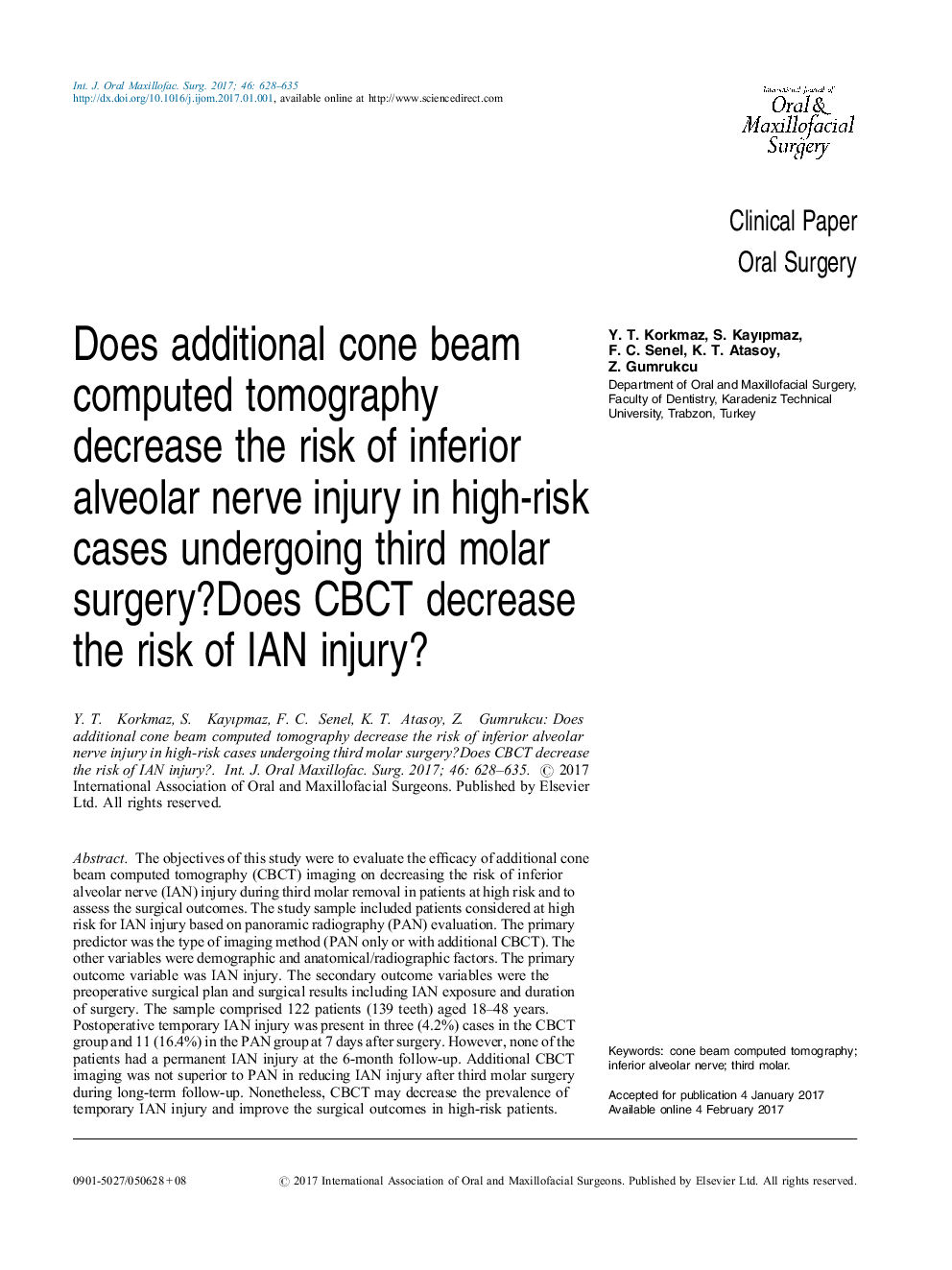 Does additional cone beam computed tomography decrease the risk of inferior alveolar nerve injury in high-risk cases undergoing third molar surgery?Does CBCT decrease the risk of IAN injury?