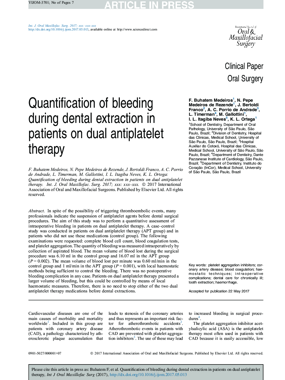 Quantification of bleeding during dental extraction in patients on dual antiplatelet therapy