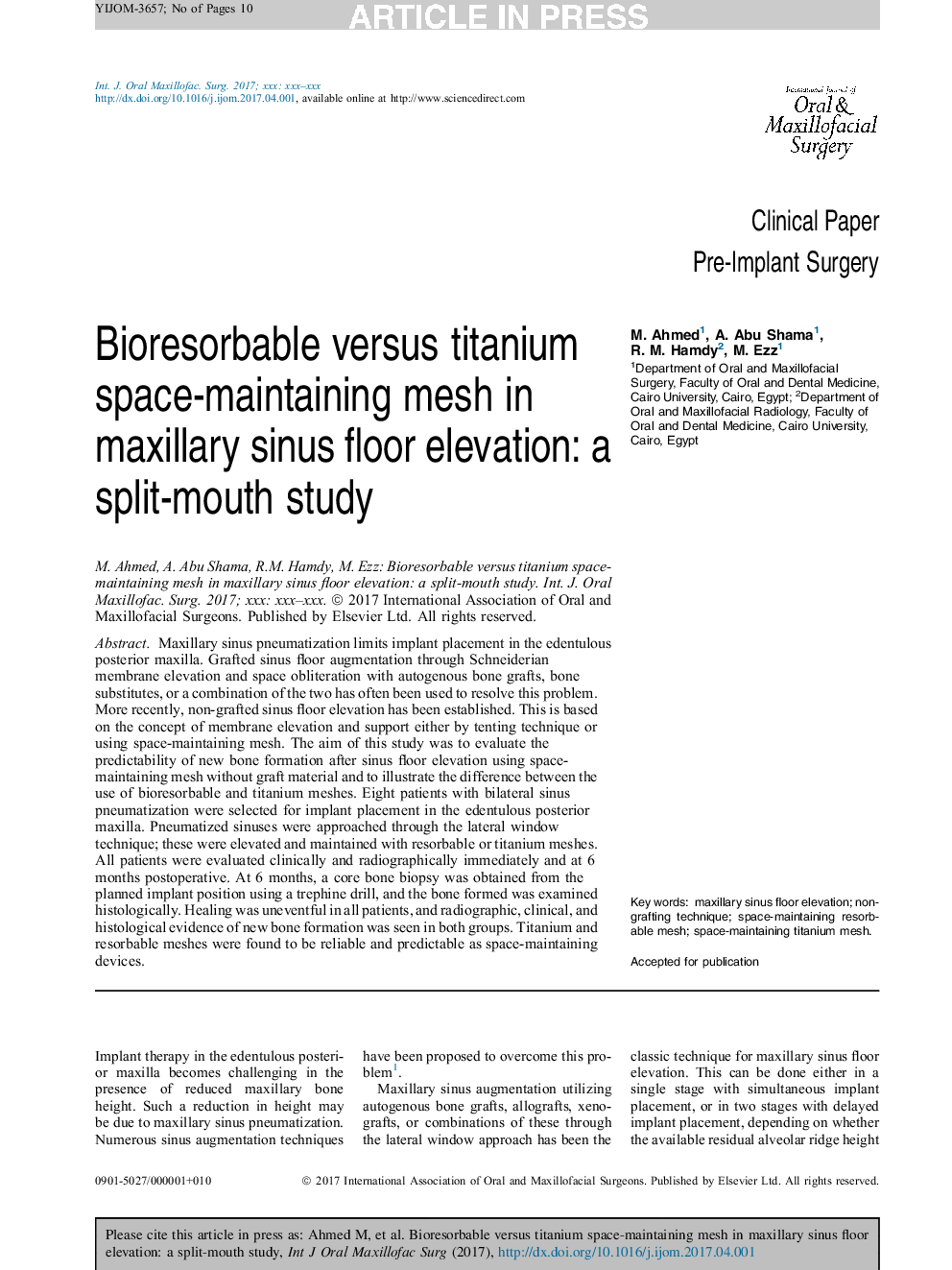 Bioresorbable versus titanium space-maintaining mesh in maxillary sinus floor elevation: a split-mouth study