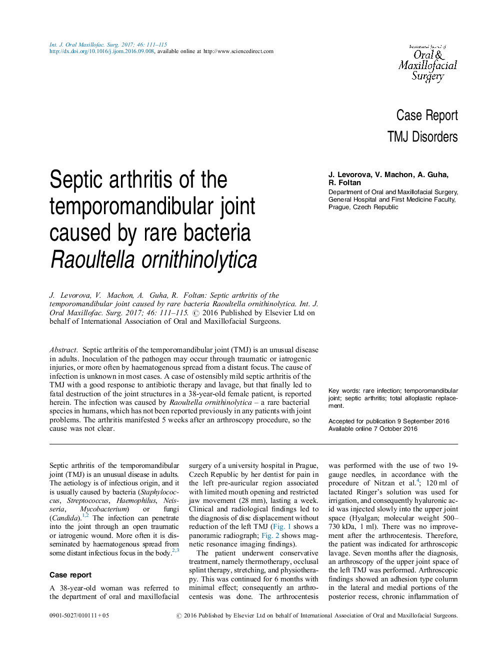 Septic arthritis of the temporomandibular joint caused by rare bacteria Raoultella ornithinolytica