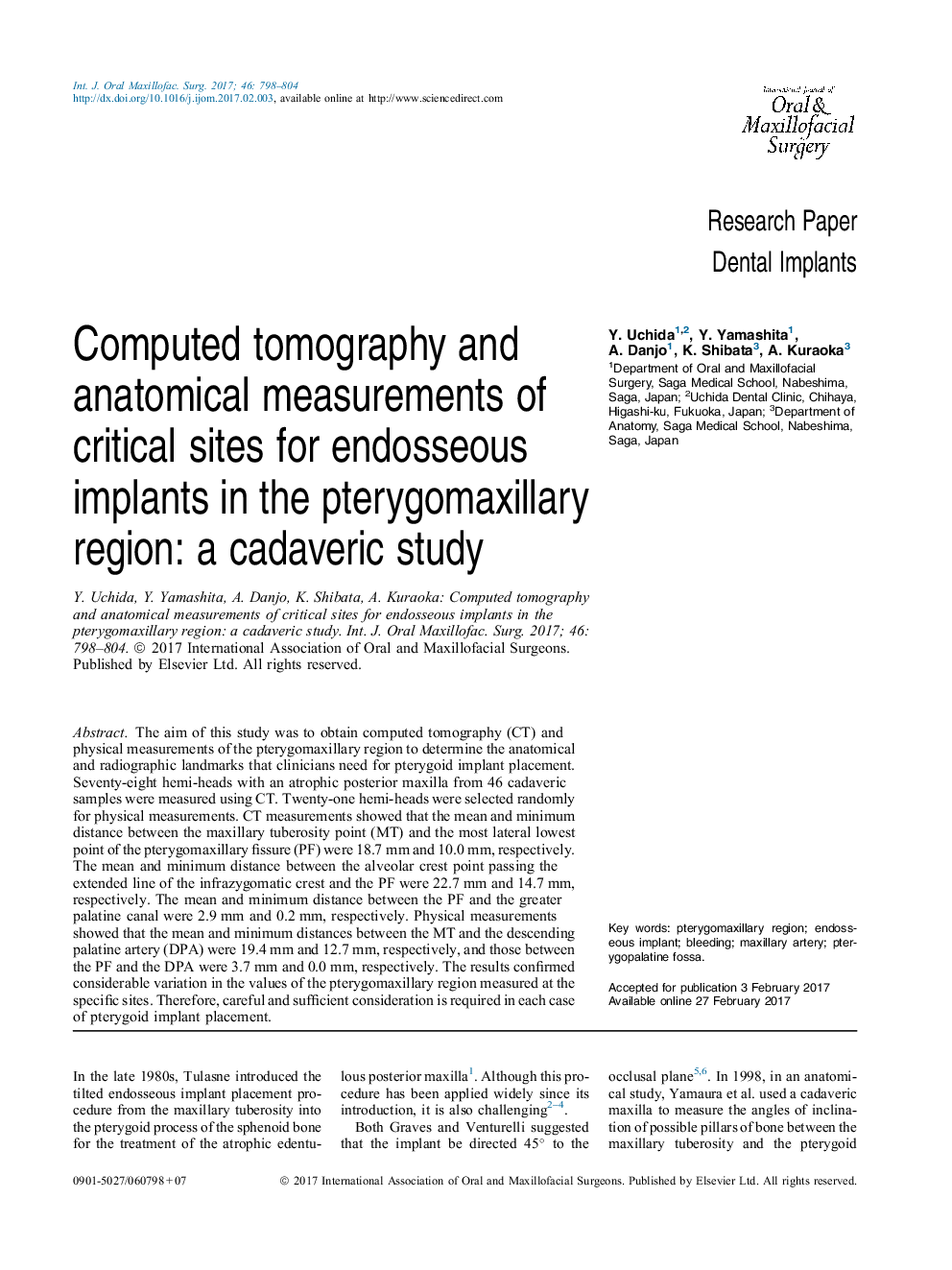 Computed tomography and anatomical measurements of critical sites for endosseous implants in the pterygomaxillary region: a cadaveric study