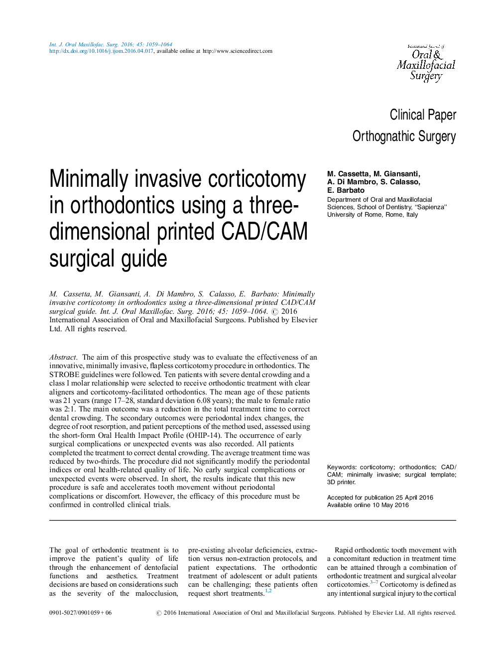 Minimally invasive corticotomy in orthodontics using a three-dimensional printed CAD/CAM surgical guide