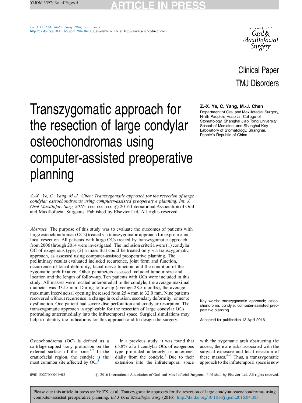 Transzygomatic approach for the resection of large condylar osteochondromas using computer-assisted preoperative planning