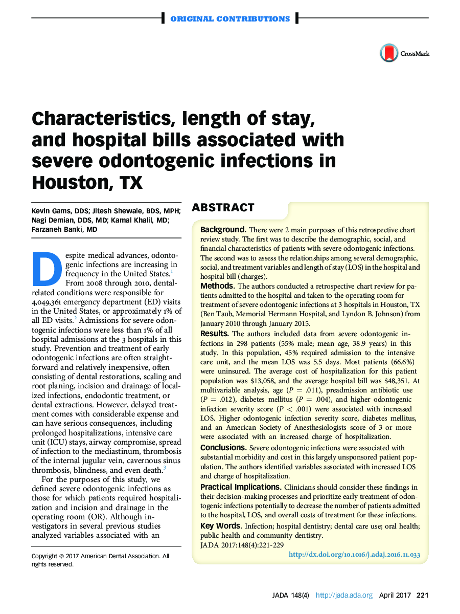 Characteristics, length of stay, andÂ hospital bills associated with severe odontogenic infections in Houston, TX