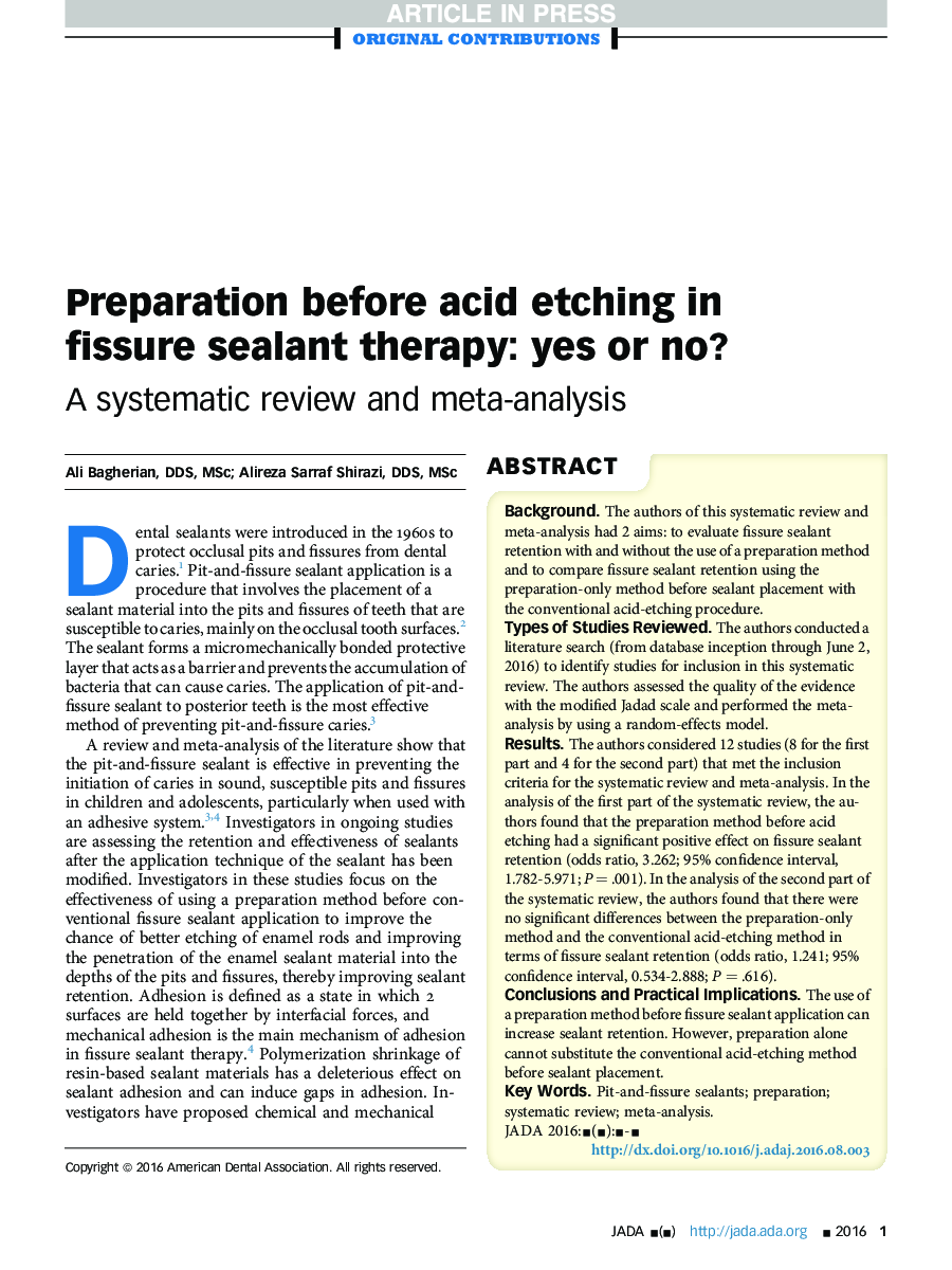 Preparation before acid etching in fissure sealant therapy: yes or no?