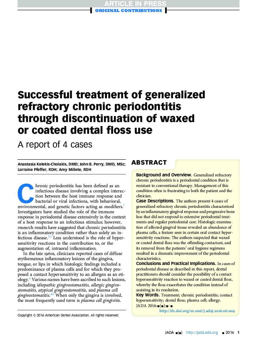 Successful treatment of generalized refractory chronic periodontitis through discontinuation of waxed or coated dental floss use