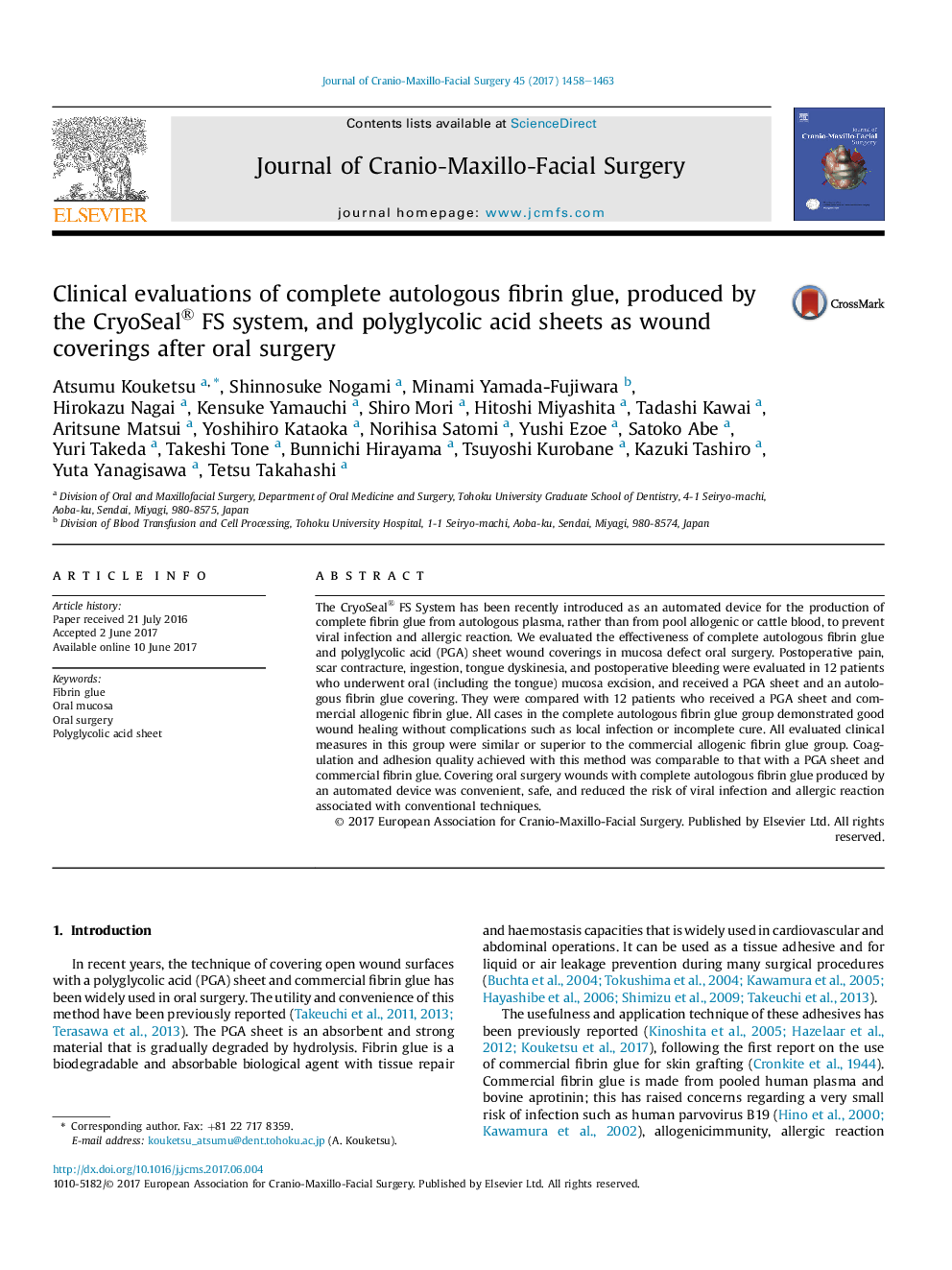 Clinical evaluations of complete autologous fibrin glue, produced by the CryoSeal® FS system, and polyglycolic acid sheets as wound coverings after oral surgery