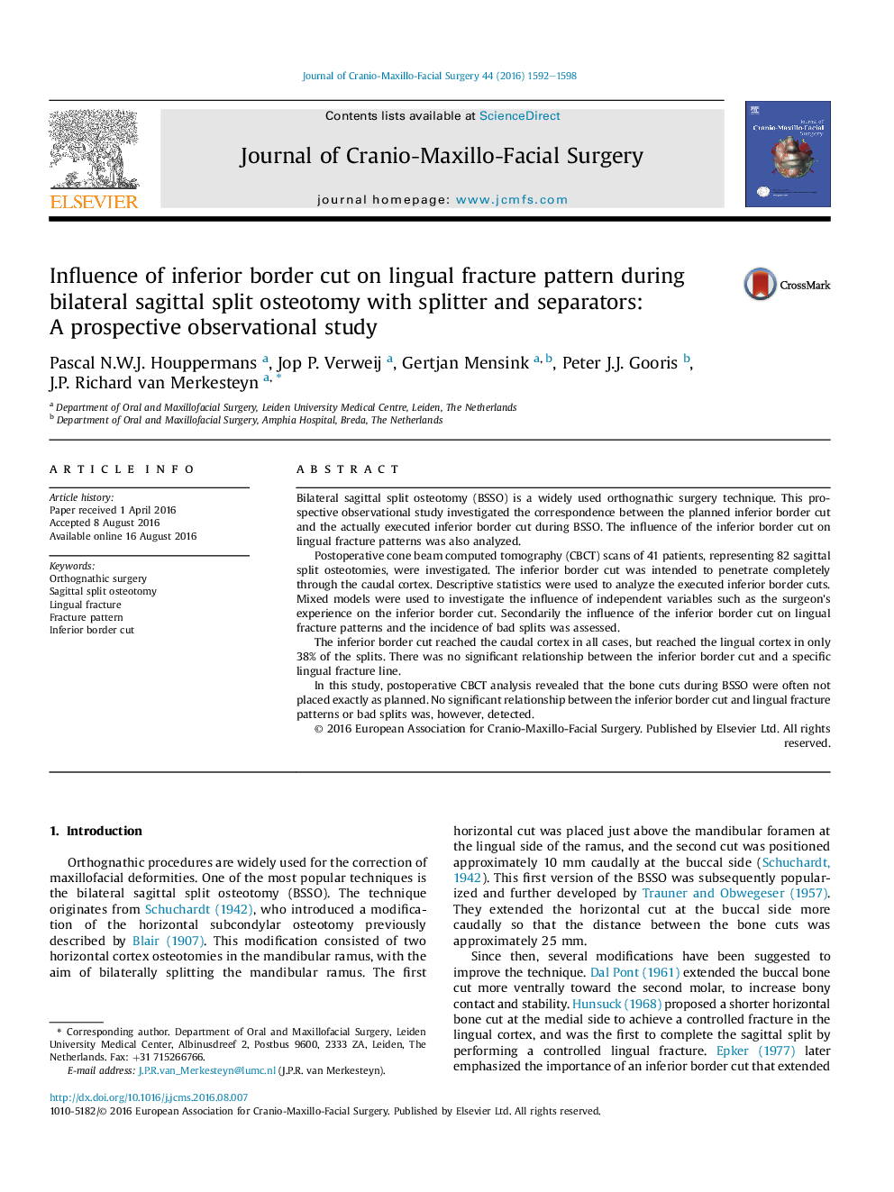 Influence of inferior border cut on lingual fracture pattern during bilateral sagittal split osteotomy with splitter and separators: AÂ prospective observational study