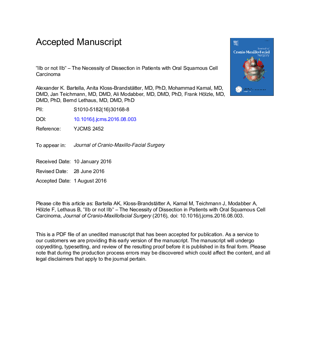 “IIb or not IIb” - The necessity of dissection in patients with oral squamous cell carcinoma