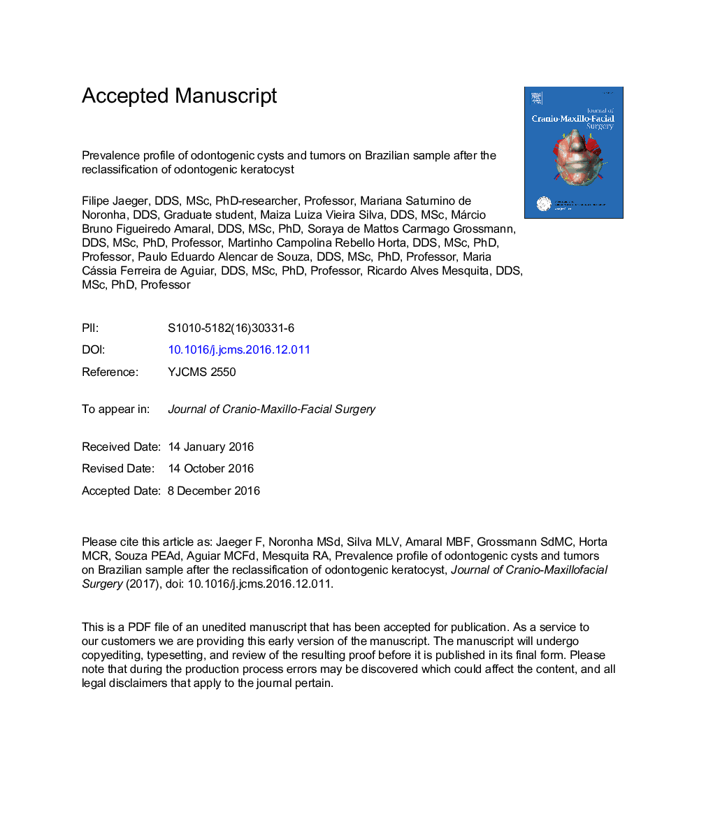 مشخصات شیوع کیست ها و تومورهای ادنتوژنیک بر روی نمونه برزیل پس از طبقه بندی کراتوسیست ادنتوژنیک 