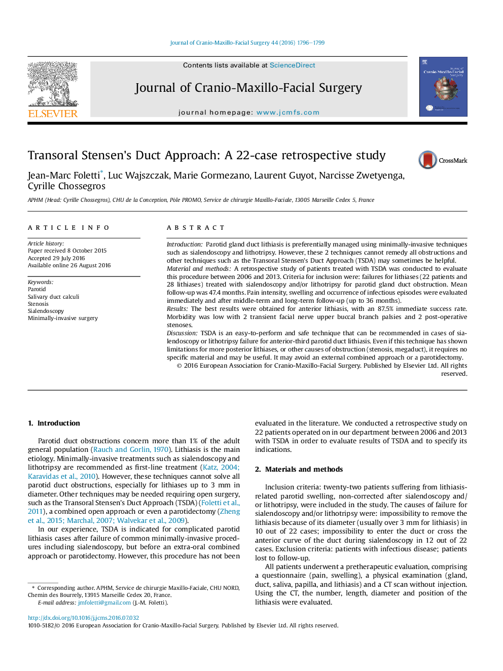 Transoral Stensen's Duct Approach: A 22-case retrospective study