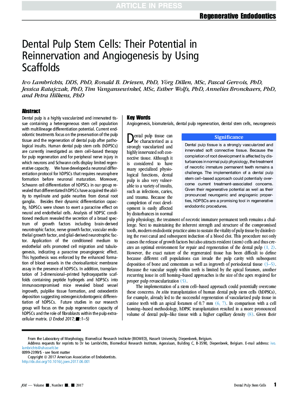 Dental Pulp Stem Cells: Their Potential in Reinnervation and Angiogenesis by Using Scaffolds