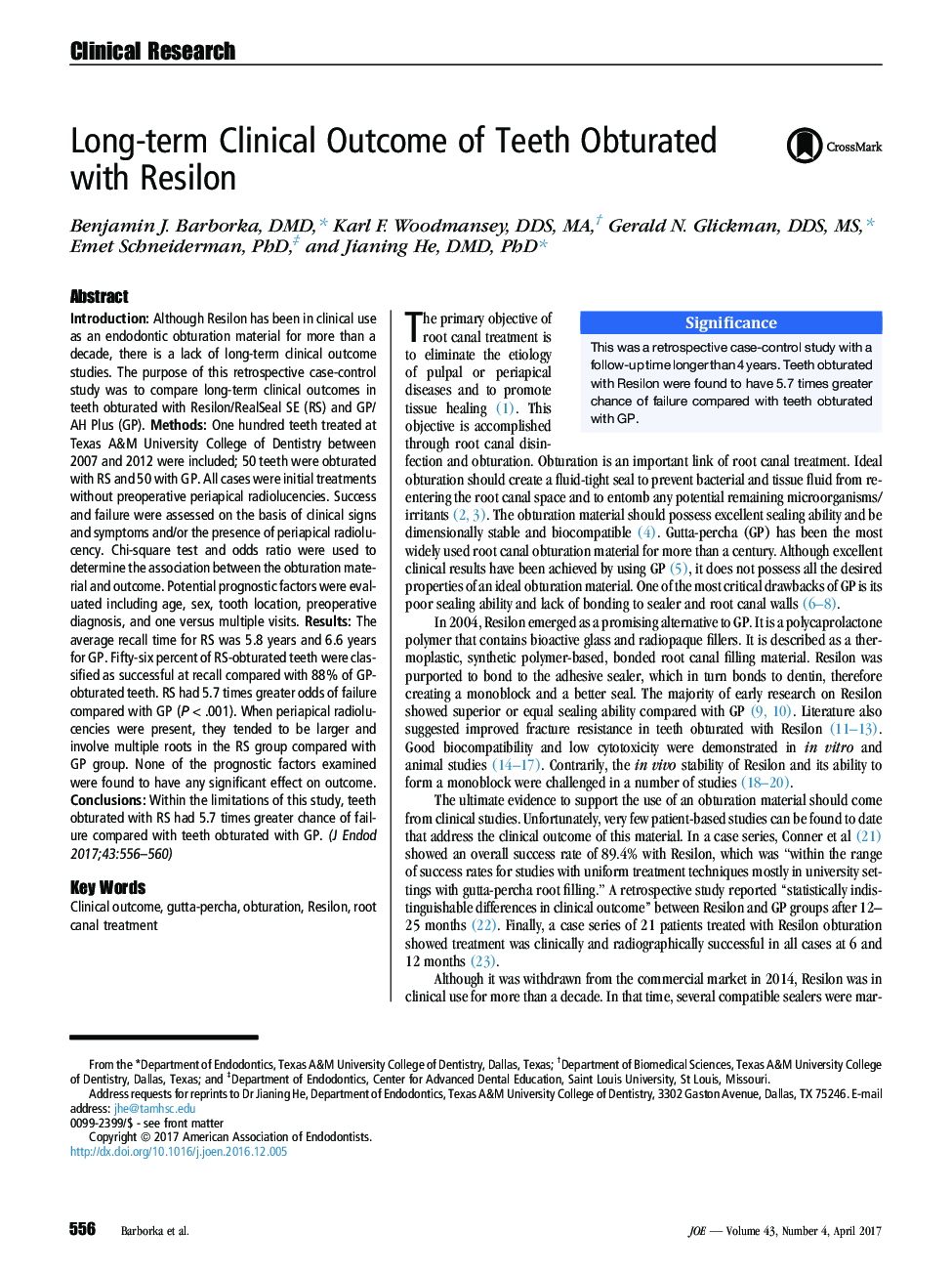 Long-term Clinical Outcome of Teeth Obturated with Resilon