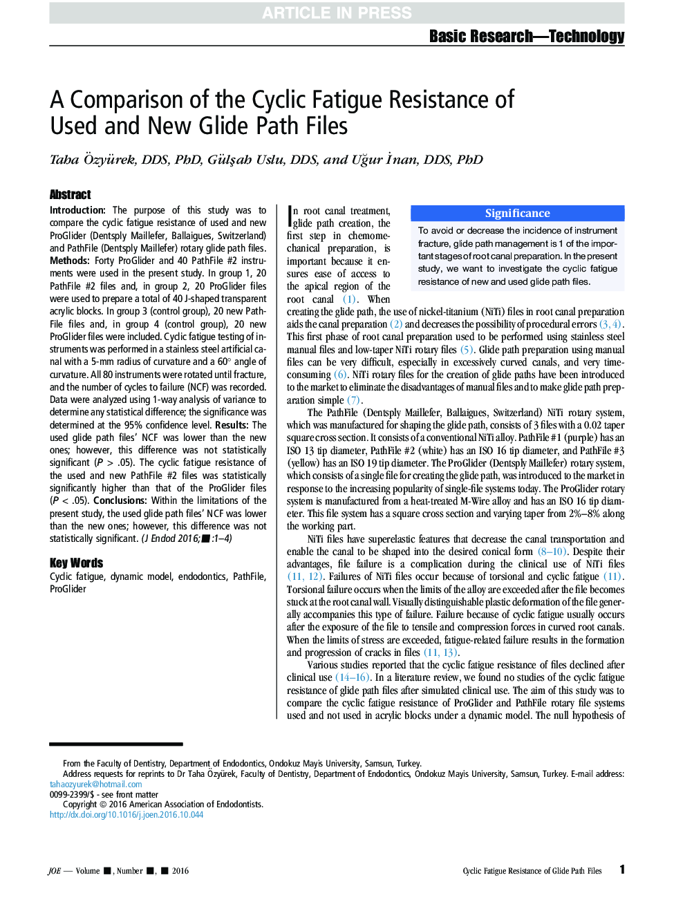 A Comparison of the Cyclic Fatigue Resistance of Used and New Glide Path Files